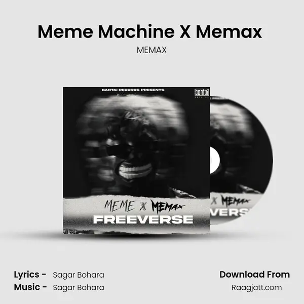 Meme Machine X Memax (Freeverse) mp3 song