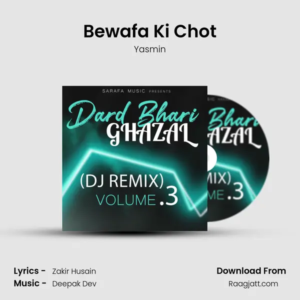 Bewafa Ki Chot mp3 song