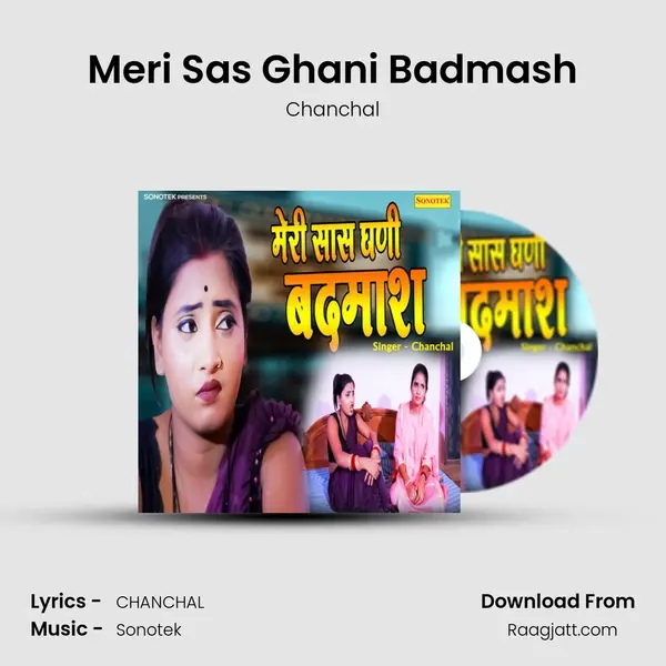 Meri Sas Ghani Badmash - Chanchal album cover 