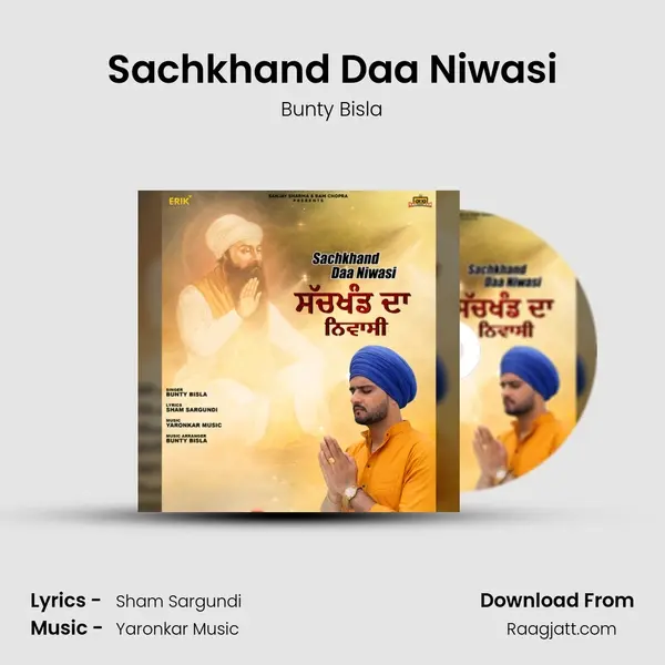 Sachkhand Daa Niwasi - Bunty Bisla album cover 