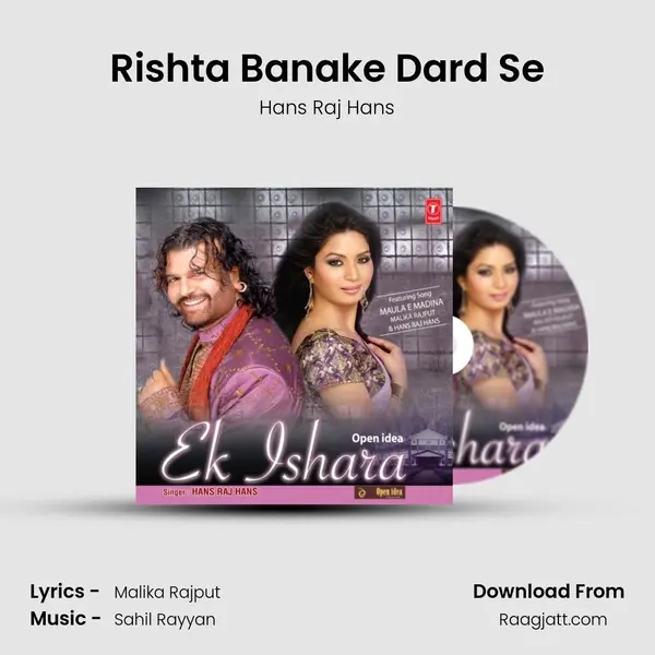 Rishta Banake Dard Se - Hans Raj Hans album cover 