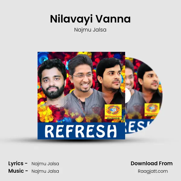 Nilavayi Vanna mp3 song