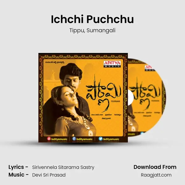 Ichchi Puchchu mp3 song