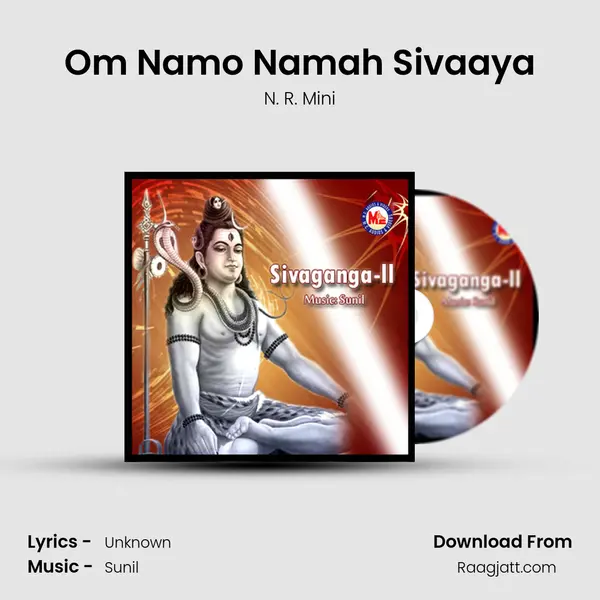 Om Namo Namah Sivaaya mp3 song