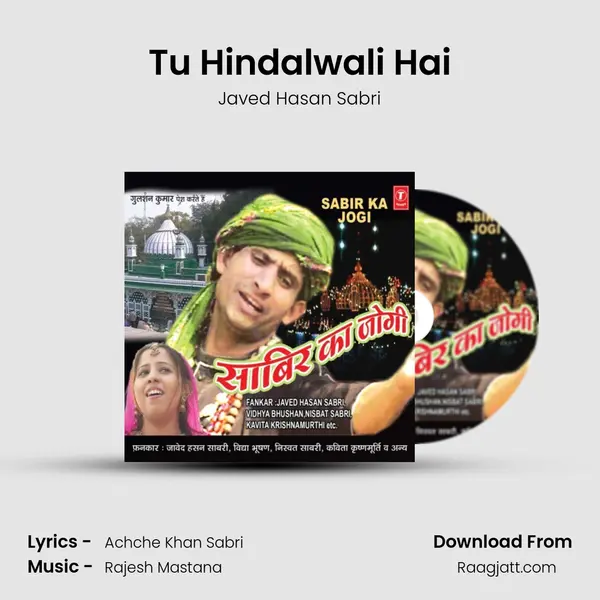 Tu Hindalwali Hai mp3 song