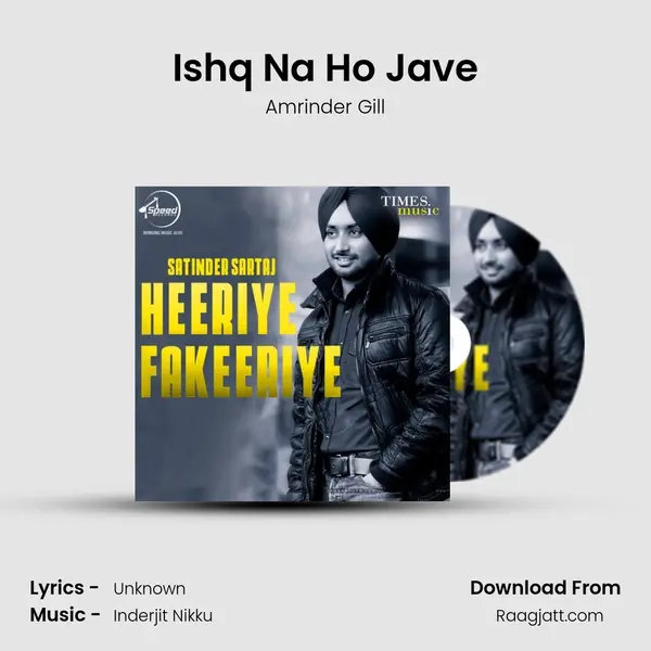 Ishq Na Ho Jave - Amrinder Gill album cover 