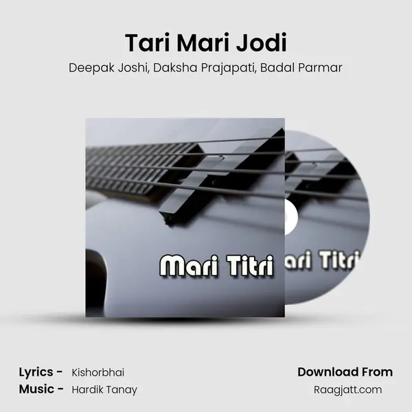 Tari Mari Jodi mp3 song