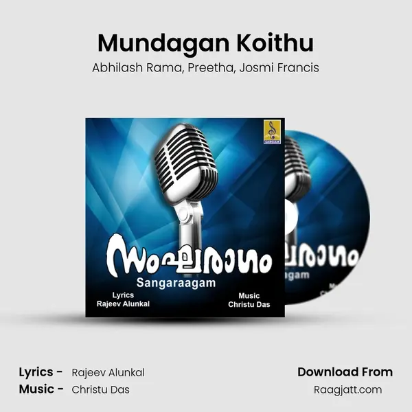 Mundagan Koithu - Abhilash Rama album cover 