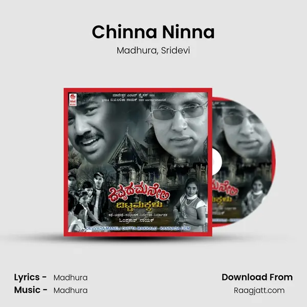 Chinna Ninna - Madhura album cover 