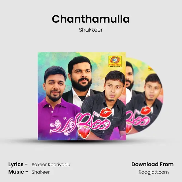 Chanthamulla mp3 song