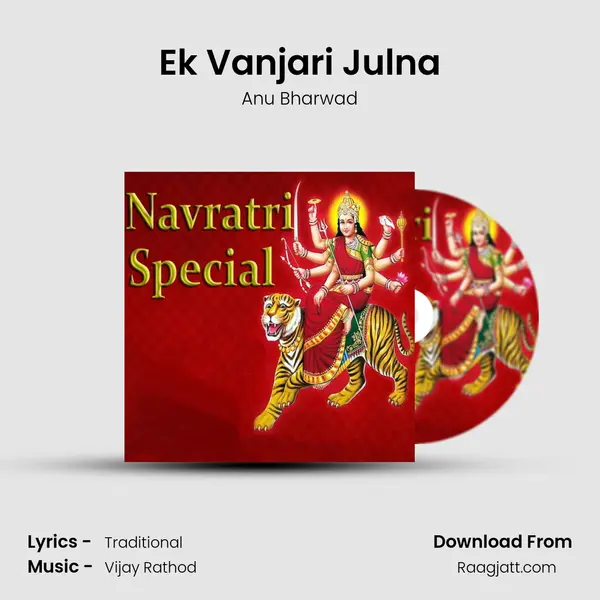 Ek Vanjari Julna - Anu Bharwad album cover 