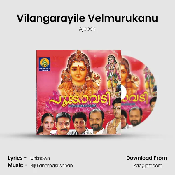 Vilangarayile Velmurukanu mp3 song