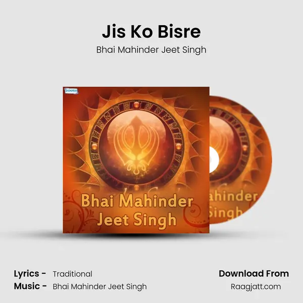 Jis Ko Bisre - Bhai Mahinder Jeet Singh album cover 