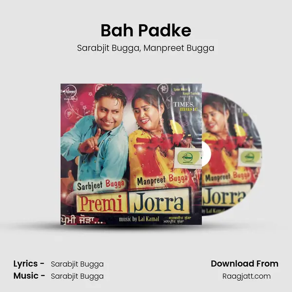 Bah Padke - Sarabjit Bugga album cover 