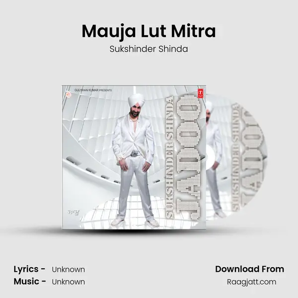 Mauja Lut Mitra mp3 song