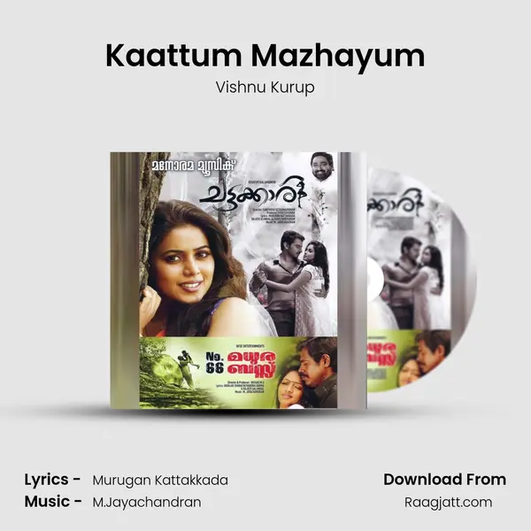 Kaattum Mazhayum mp3 song