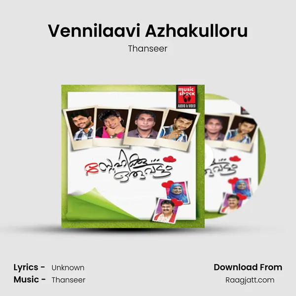 Vennilaavi Azhakulloru - Thanseer album cover 