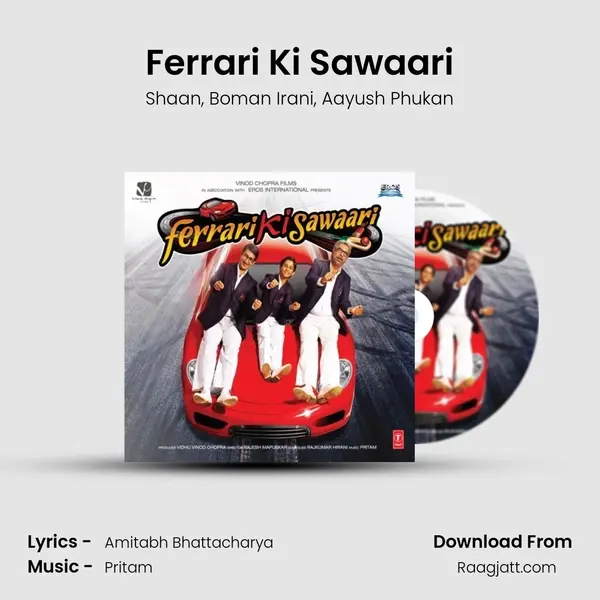 Ferrari Ki Sawaari mp3 song