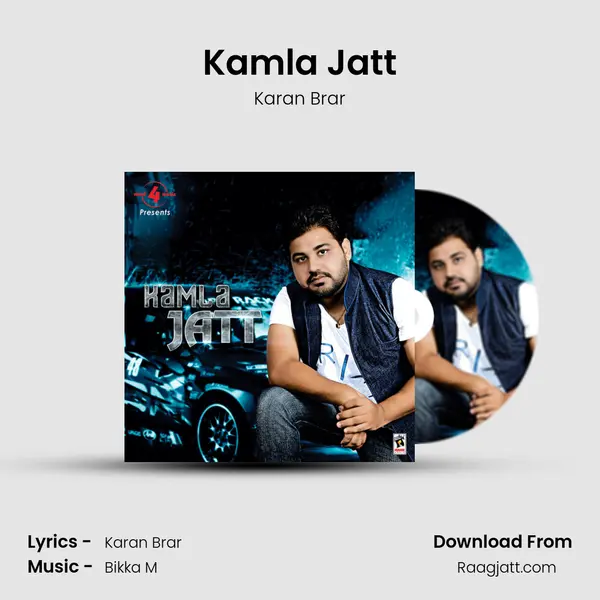 Kamla Jatt - Karan Brar album cover 