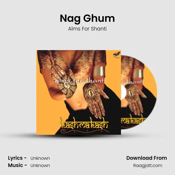 Nag Ghum - Alms For Shanti album cover 