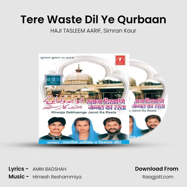 Tere Waste Dil Ye Qurbaan mp3 song