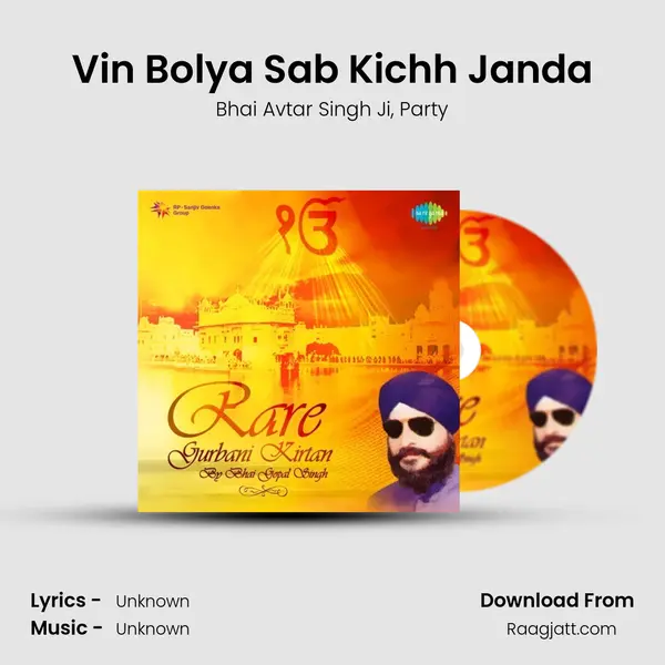 Vin Bolya Sab Kichh Janda - Bhai Avtar Singh Ji album cover 