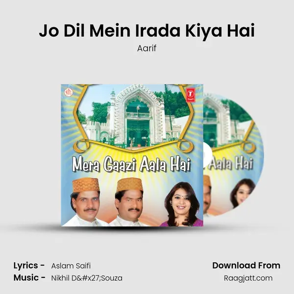 Jo Dil Mein Irada Kiya Hai mp3 song