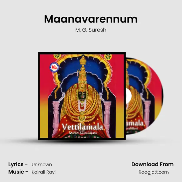 Maanavarennum - M. G. Suresh album cover 