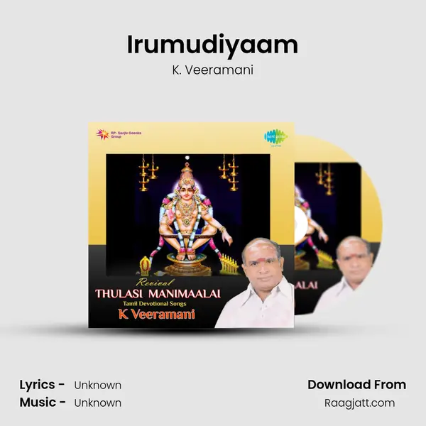 Irumudiyaam - K. Veeramani album cover 