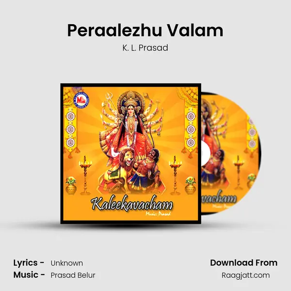 Peraalezhu Valam - K. L. Prasad mp3 song