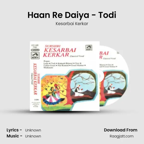 Haan Re Daiya - Todi - Kesarbai Kerkar album cover 