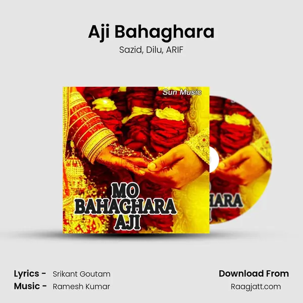 Aji Bahaghara mp3 song