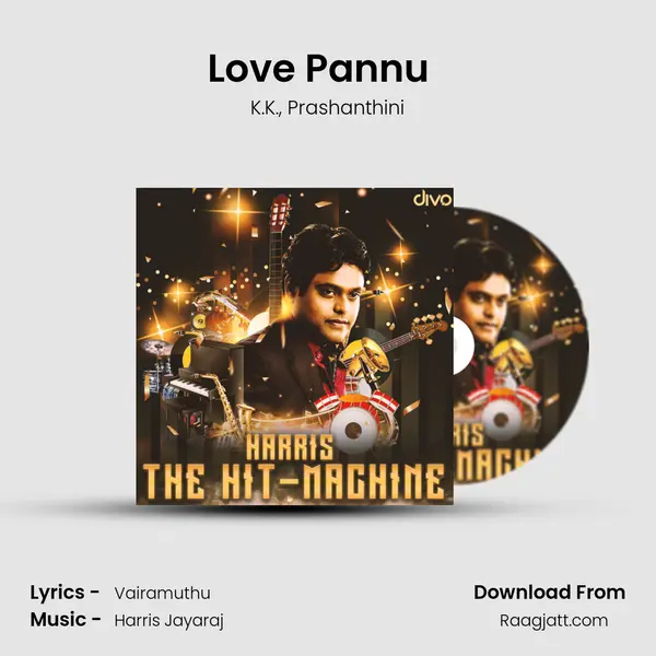 Love Pannu (Oru Punnagai Poove) (From - 12 B) - K.K. album cover 