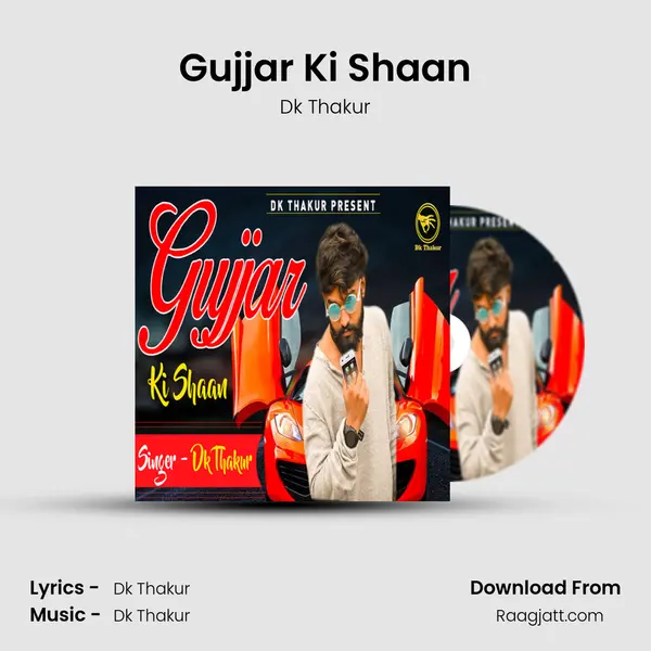 Gujjar Ki Shaan - Dk Thakur album cover 