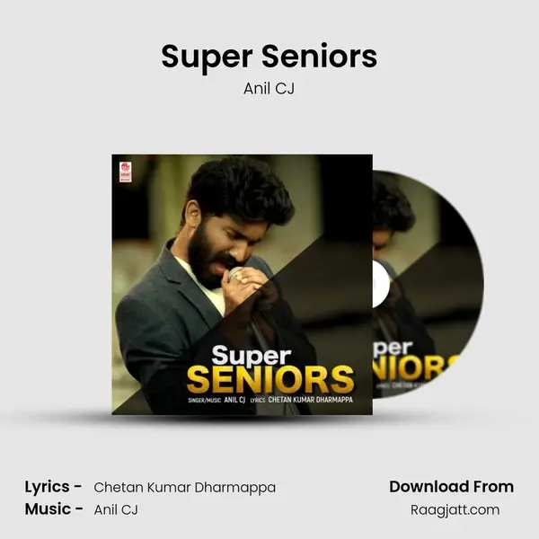 Super Seniors - Anil CJ album cover 