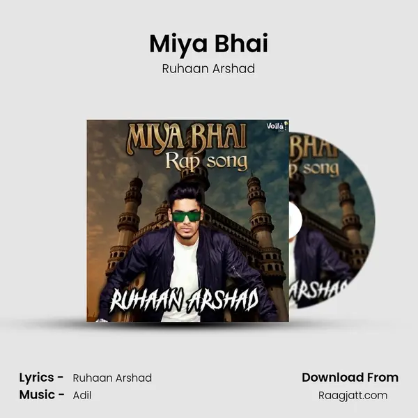 Miya Bhai - Ruhaan Arshad album cover 