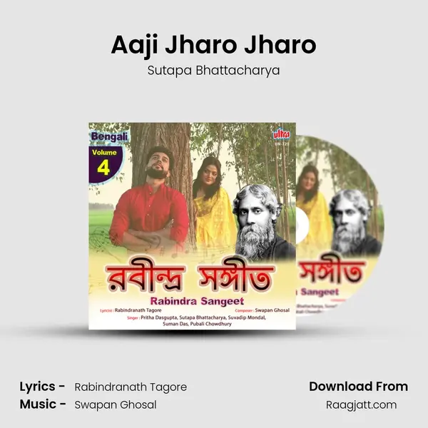 Aaji Jharo Jharo - Sutapa Bhattacharya album cover 