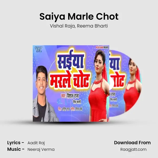 Saiya Marle Chot mp3 song