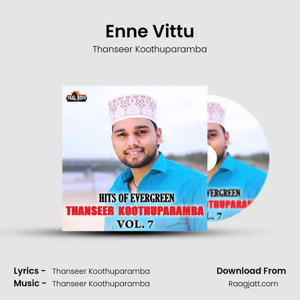 Enne Vittu - Thanseer Koothuparamba album cover 