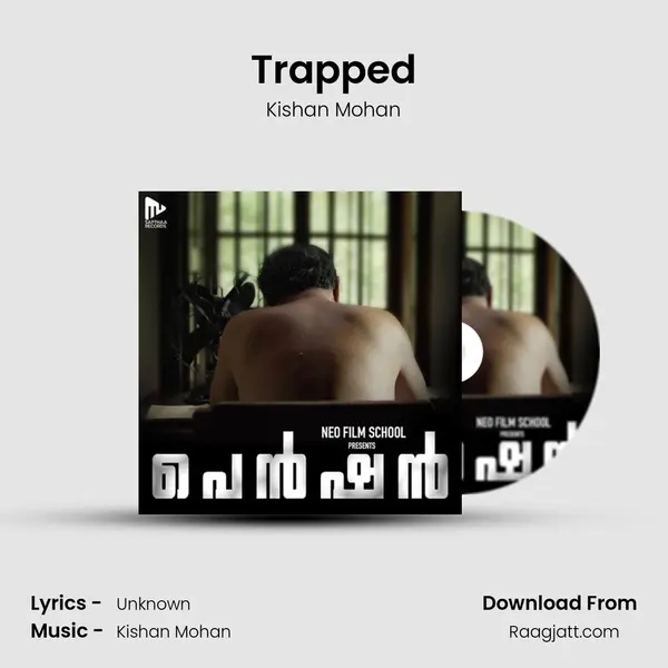 Trapped mp3 song