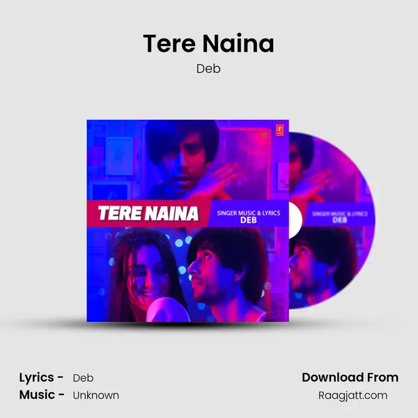 Tere Naina mp3 song