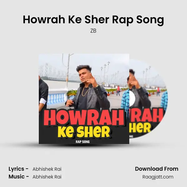 Howrah Ke Sher Rap Song - ZB album cover 