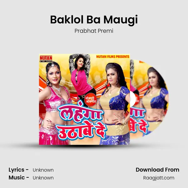 Baklol Ba Maugi - Prabhat Premi album cover 