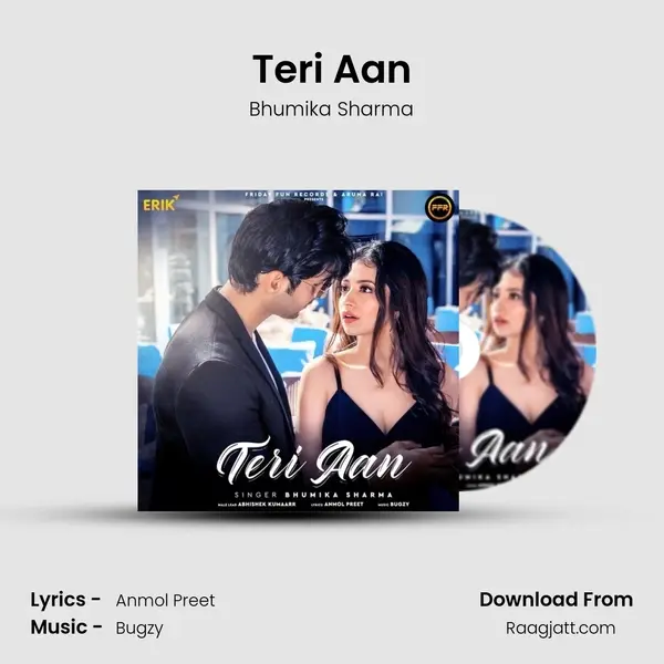 Teri Aan mp3 song