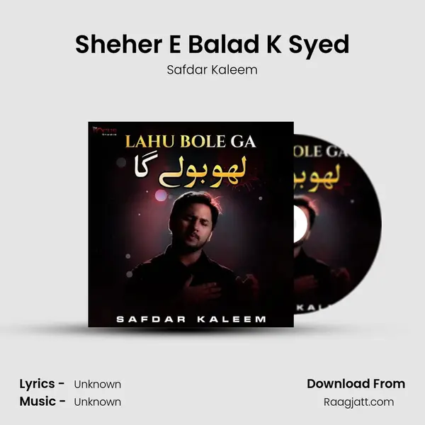 Sheher E Balad K Syed - Safdar Kaleem album cover 