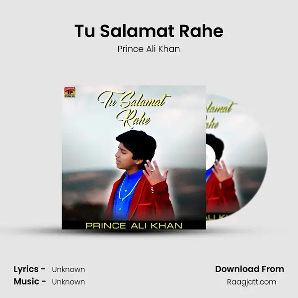 Tu Salamat Rahe - Prince Ali Khan album cover 