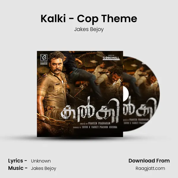 Kalki - Cop Theme - Jakes Bejoy album cover 