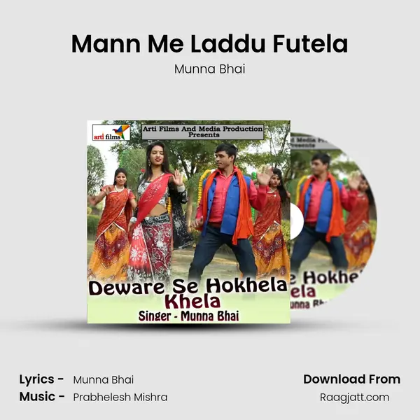 Mann Me Laddu Futela - Munna Bhai album cover 