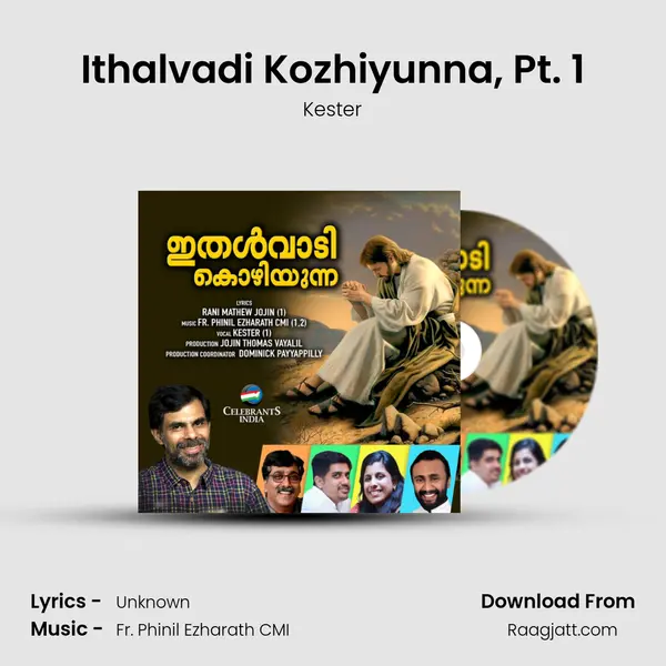 Ithalvadi Kozhiyunna, Pt. 1 mp3 song