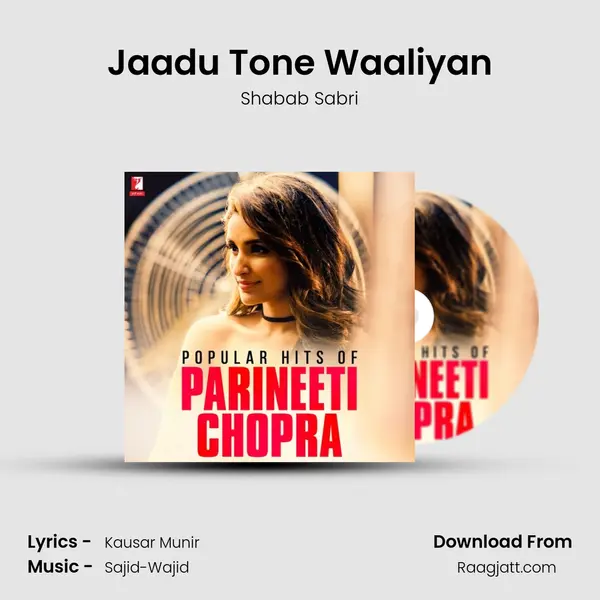 Jaadu Tone Waaliyan mp3 song